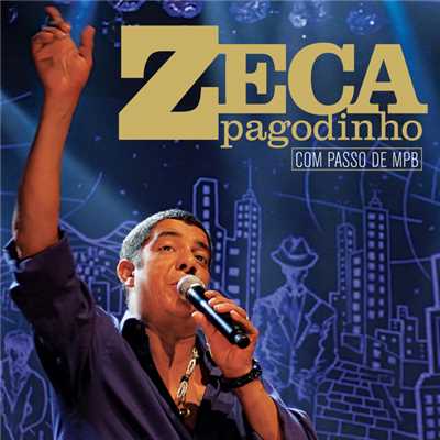 Quem Vai Chorar Sou Eu (featuring Zeca Pagodinho)/ヂオゴ・ノゲイラ