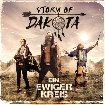 アルバム/Ein ewiger Kreis/Story Of Dakota
