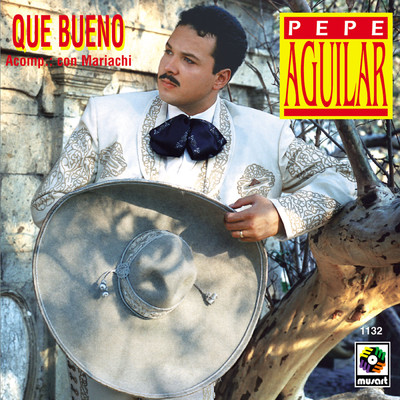 アルバム/Que Bueno/Pepe Aguilar