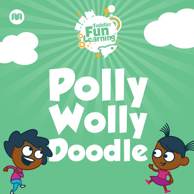 シングル/Polly Wolly Doodle/Toddler Fun Learning