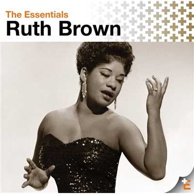 アルバム/The Essentials: Ruth Brown/Ruth Brown