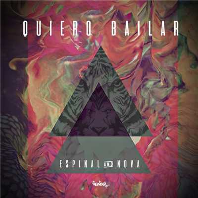 アルバム/Quiero Bailar EP/Espinal & Nova