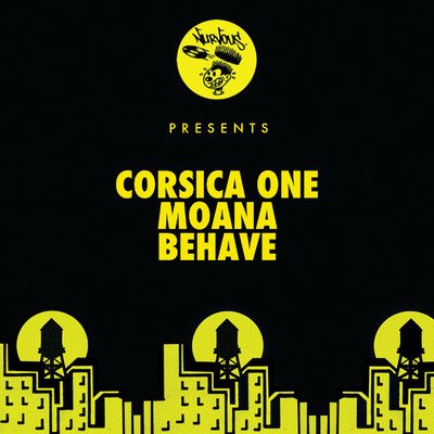 Moana ／ Behave/Corsica One
