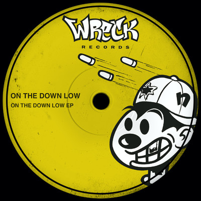 On The Down Low EP/On The Down Low
