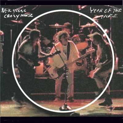 Barstool Blues (Live)/Neil Young & Crazy Horse