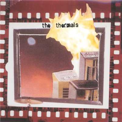 More Parts Per Million/The Thermals