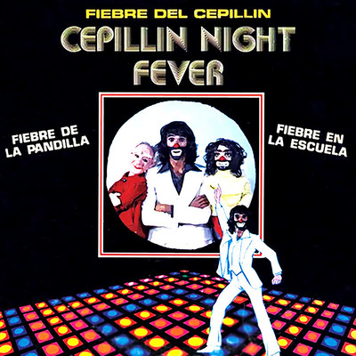 アルバム/Cepillin Night Fever/Cepillin