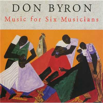 アルバム/Music For Six Musicians/Don Byron