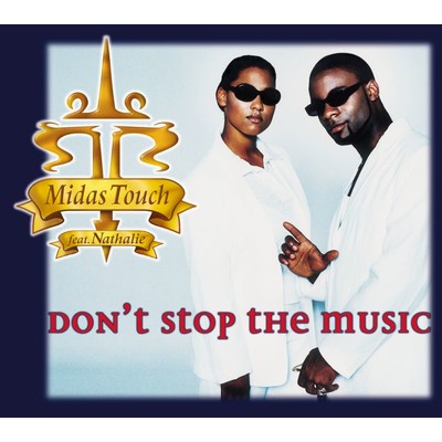 Don't Stop The Music - Radio Edit/Midas Touch