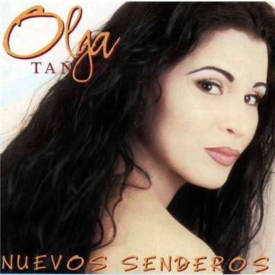 アルバム/Nuevos Senderos/Olga Tanon