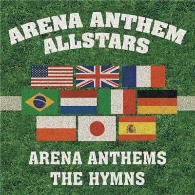 Arena Anthem Allstars
