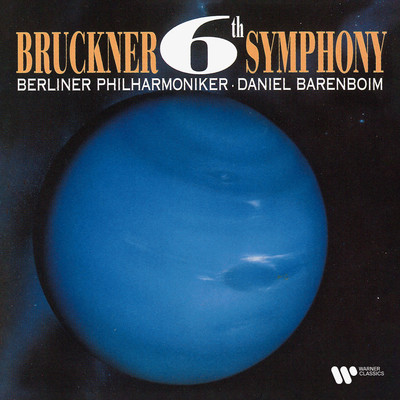 アルバム/Bruckner: Symphony No. 6/Daniel Barenboim