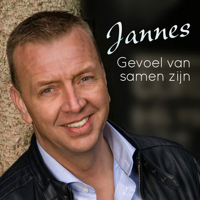 アルバム/Gevoel Van Samen Zijn/Jannes