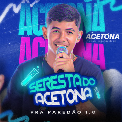 アルバム/Seresta do Acetona Pra Paredao 1.0/Acetona