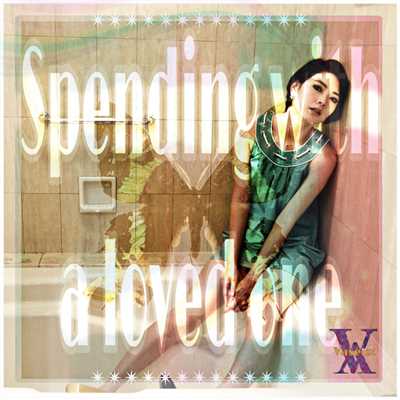 シングル/Spending with a loved one -2.0-/Vaseux