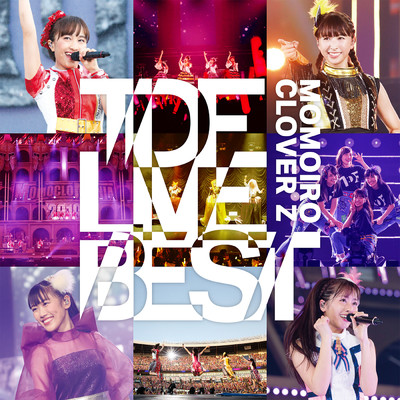 アルバム/TDF LIVE BEST/ももいろクローバーZ