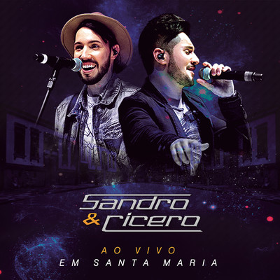 アルバム/Ao Vivo em Santa Maria/Sandro e Cicero