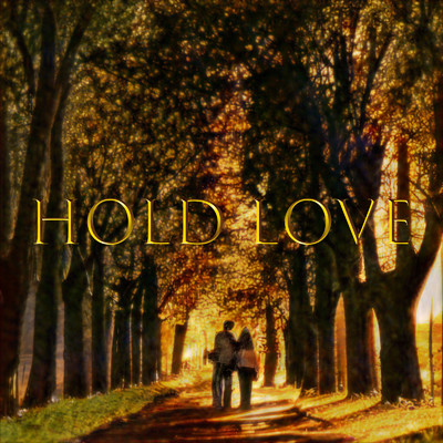 Hold Love (feat. ジェリー 兵藤)/Mai & Ryo