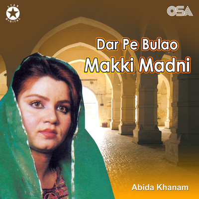 アルバム/Dar Pe Bulao Makki Madni/Abida Khanam