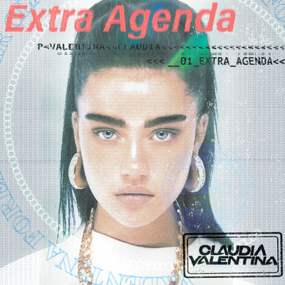 シングル/Extra Agenda (Clean)/Claudia Valentina