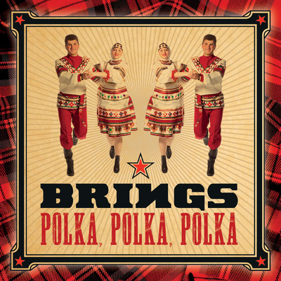 Polka, Polka, Polka (featuring Florian Silbereisen／Single ／ Silbereisen)/Brings