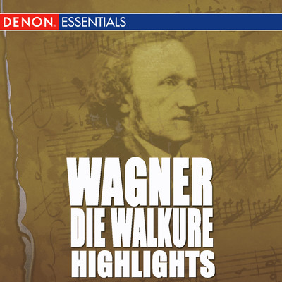 Wagner: Die Walkure Highlights/Grosses Symphonieorchester／Hans Swarowsky