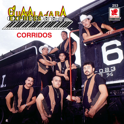 アルバム/Corridos/Banda Guadalajara Express