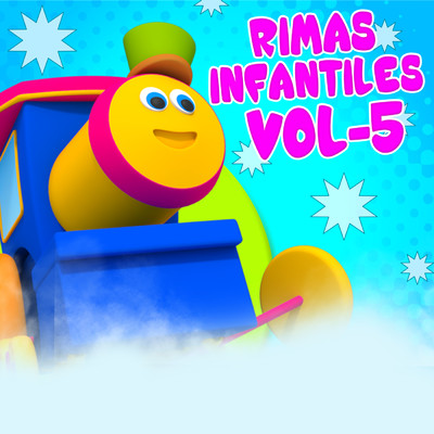アルバム/Rimas Infantiles Vol. 5/Bob the Train (Espanol)