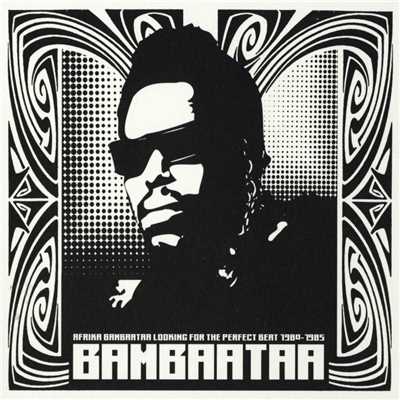 Looking For The Perfect Beat/Afrika Bambaataa & The Soulsonic Force