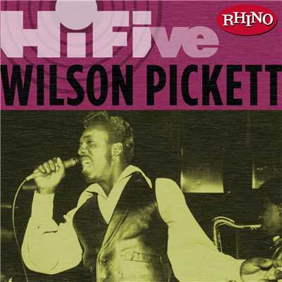 アルバム/Rhino Hi-Five: Wilson Pickett/ウィルソン・ピケット