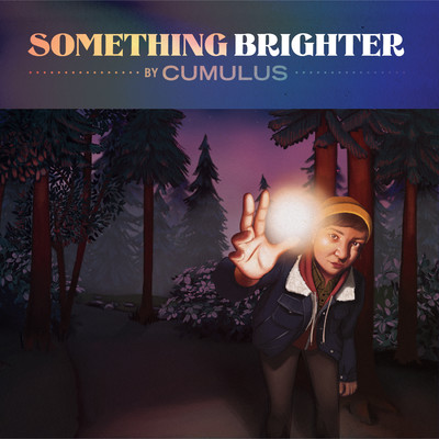 アルバム/Something Brighter/Cumulus
