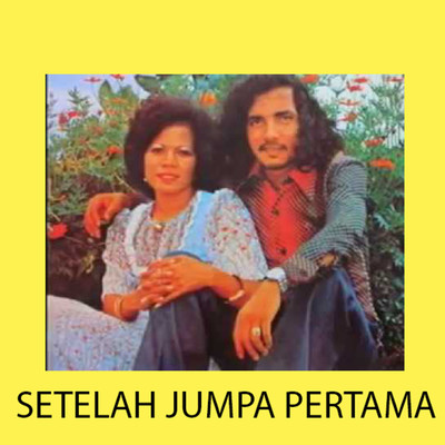 アルバム/Setelah Jumpa Pertama/Ida Laila & Mus Mulyadi