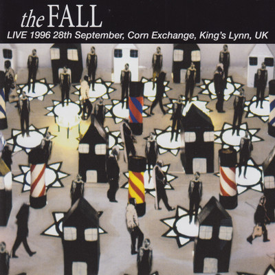 Live 1996 28th September, Corn Exchange, King's Lynn, UK/The Fall