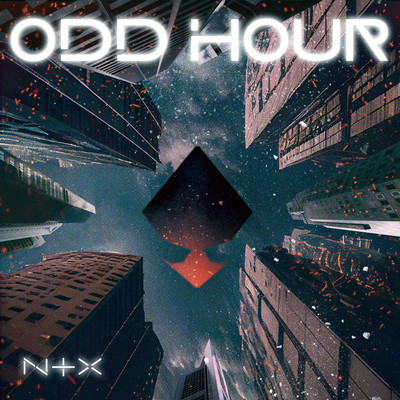 ODD HOUR/NTX