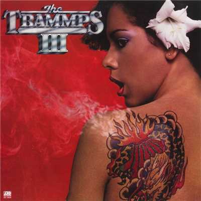 アルバム/The Trammps III/トランプス