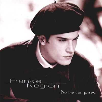 アルバム/No Me Compares/Frankie Negron