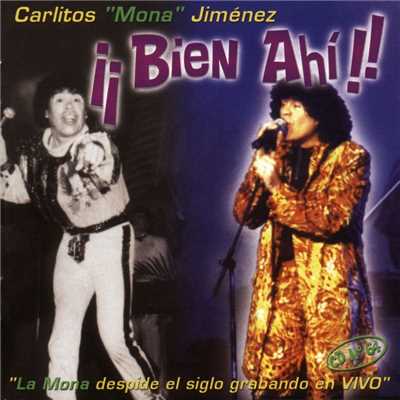 アルバム/Bien Ahi ！/La Mona Jimenez