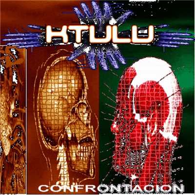 アルバム/Confrontacion/Ktulu