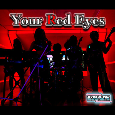 シングル/Your Red Eyes/VRAIN