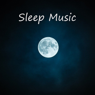 Sleep Music/笹野雅之