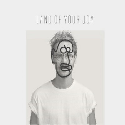 Land Of Your Joy/Joell Le