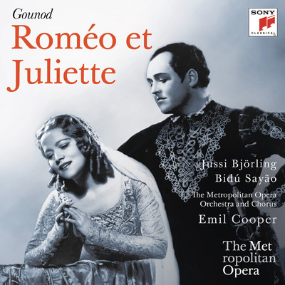 Romeo et Juliette: Le nom de cette belle enfant？..Ange adorable/Jussi Bjorling／Philip Kinsman／Claramae Turner／Bidu Sayao