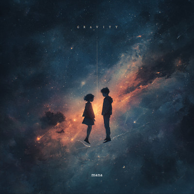 シングル/Gravity/mana