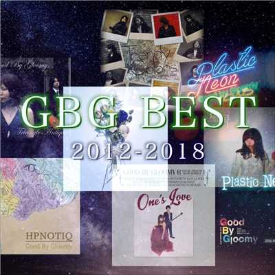アルバム/GBG BEST 2012-2018/Good By Gloomy