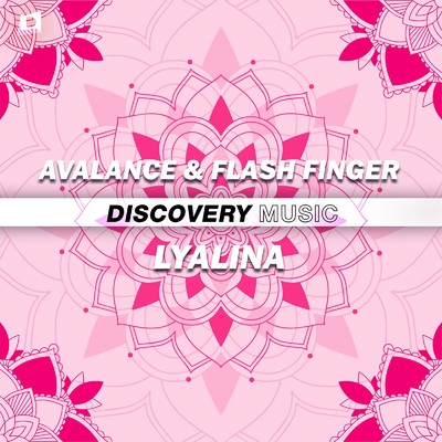 Lyalina (Radio Edit)/AvAlanche & Flash Finger