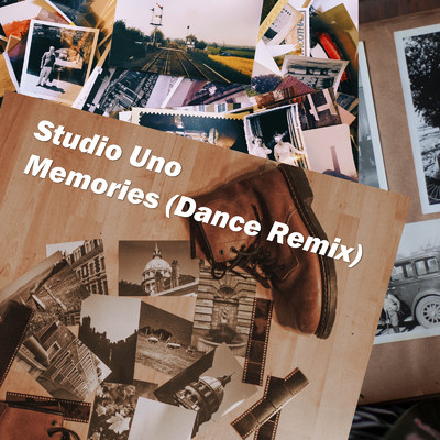 シングル/Memories (Dance Remix)/Studio Uno