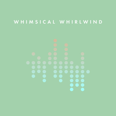 シングル/Whimsical Whirlwind/Onk