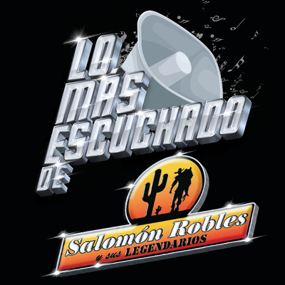 アルバム/Lo Mas Escuchado De/Salomon Robles Y Sus Legendarios