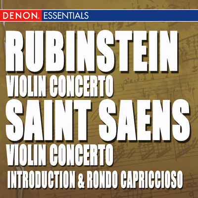 Rubinstein: Violin Concertos - St. Saens: Vioin Concerto 3 & Introduction and Rondo Capriccioso/Various Artists