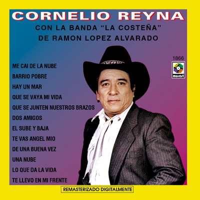 アルバム/Cornelio Reyna (featuring Banda La Costena)/Cornelio Reyna